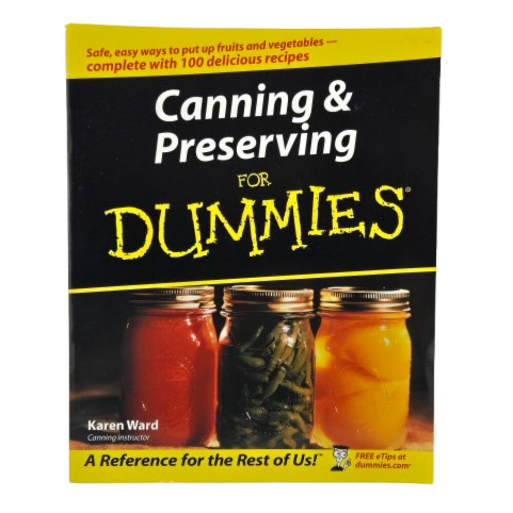 Vintage 2003 Canning and Preserving for Dummies Cookbook Reference Book